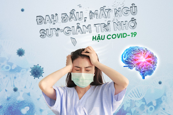 dau-dau-mat-ngu-suy-giam-tri-nho-hau-covid